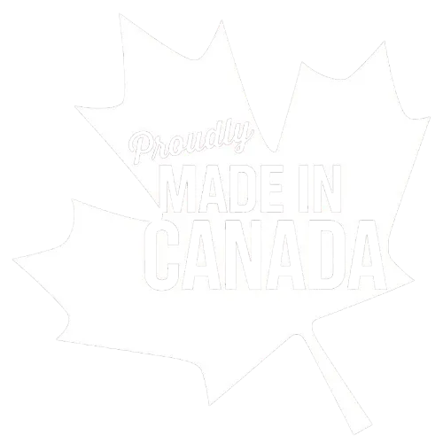 Proudly Made in Canada