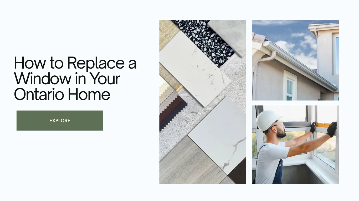 How to Replace a Window in Your Ontario Home